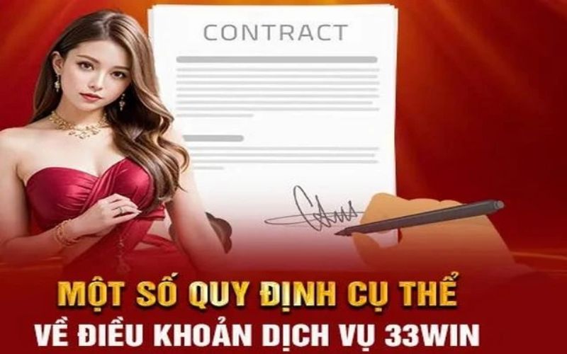 Quy định về điều khoản và điều kiện tại 33win